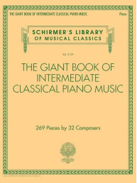 Giant Book of Intermediate Classical Piano Music (noty na klavír)
