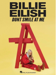 Billie Eilish: Don't Smile At Me (noty na klavír, zpěv, akordy na kytaru)