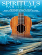 Spirituals for Ukulele (noty, melodická linka, akordy)