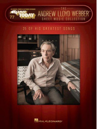 E-Z Play Today 77: Andrew Lloyd Webber Sheet Music Collection (noty, melodická linka, akordy)