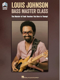 Louis Johnson - Bass Master Class (noty, tabulatury na baskytaru) (+video)