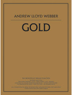 Andrew Lloyd Webber: Gold (noty, akordy, texty, klavír, kytara, zpěv)