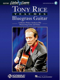 Tony Rice Teaches Bluegrass Guitar (noty, tabulatury na kytaru) (+audio)