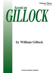 Accent On Gillock Volume 3 (noty na klavír)