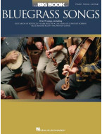 The Big Book of Bluegrass Songs (noty na klavír, zpěv, akordy na kytaru)