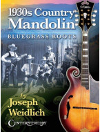 1930s Country Mandolin: Bluegrass Roots (tabulatury na mandolínu)