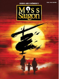 Miss Saigon - 2017 Broadway Edition (noty na klavír, zpěv, akordy na kytaru)
