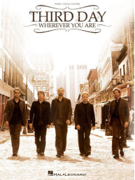 Third Day: Wherever You Are (noty na klavír, zpěv, akordy)