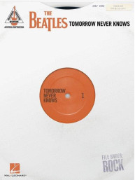 The Beatles: Tomorrow Never Knows (noty, tabulatury na kytaru)