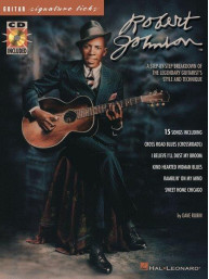 Robert Johnson: Signature Licks (noty, tabulatury na kytaru) (+audio)