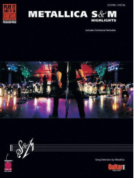 Metallica: S&M Highlights (noty, tabulatury na kytaru)