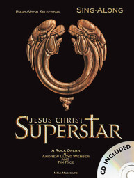 Jesus Christ Superstar - Sing-Along (noty na klavír, zpěv, akordy na kytaru) (+audio)
