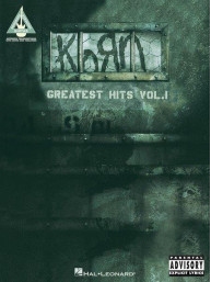Korn: Greatest Hits Volume 1  (noty, tabulatury na kytaru)