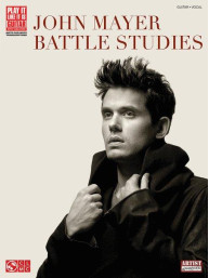 John Mayer: Battle Studies (noty, tabulatury na kytaru)