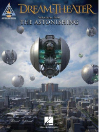 Dream Theater: Selections from The Astonishing (noty, tabulatury na kytaru)