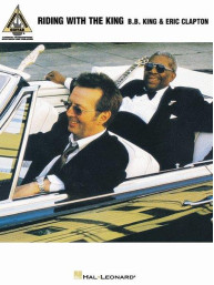 B.B. King & Eric Clapton: Riding with the King (noty, tabulatury na kytaru)
