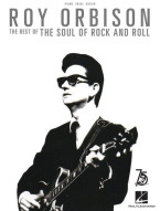 Roy Orbison: The Best of the Soul of Rock and Roll (noty na klavír, zpěv, akordy)