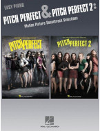 Pitch Perfect and Pitch Perfect 2 / Ladíme (noty na snadný klavír)