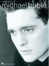 Michael Bublé (noty na klavír, zpěv, akordy)