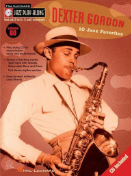 Jazz Play-Along 60: Dexter Gordon (noty na nástroje C, Eb, Bb) (+audio)