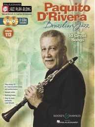 Jazz Play-Along 113: Paquito D'Rivera - Brazilian Jazz (noty na nástroje C, Eb, Bb, basového klíče) (+audio)