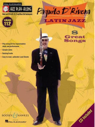 Jazz Play-Along 112: Paquito D'Rivera - Latin Jazz (noty na nástroje C, Eb, Bb, basového klíče) (+audio)