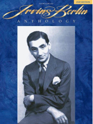 Irving Berlin Anthology (noty na klavír, zpěv, akordy)