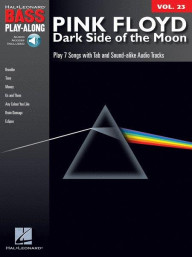 Bass Play Along 23: Pink Floyd - Dark Side of the Moon (noty, tabulatury na baskytaru) (+audio)