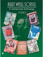 Kurt Weill Songs: A Centennial Anthology 2 (noty na klavír, zpěv)