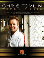 Chris Tomlin: Worship Hits (noty na snadný klavír)