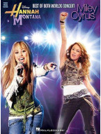 Hannah Montana / Miley Cyrus: Best of Both Worlds Concert (noty na klavír, zpěv, akordy na kytaru)