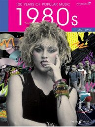 100 Years of Popular Music 80s Vol. 2 (noty na klavír, zpěv, akordy)