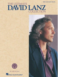 Ultimate David Lanz Collection (noty na snadný klavír)