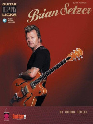 Brian Setzer: Guitar Legendary Licks (noty, tabulatury na kytaru) (+audio)