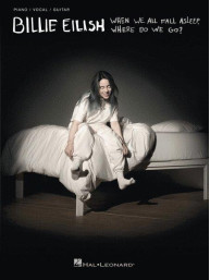 Billie Eilish: When We All Fall Asleep, Where Do We Go? (noty na klavír, zpěv, akordy)