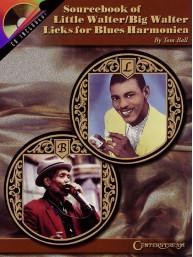 Sourcebook of Little Walter / Big Walter Licks for Blues (noty na harmoniku) (+audio)