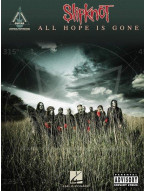 Slipknot: All Hope Is Gone (noty, tabulatury na kytaru)