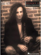 Kenny G: Breathless (noty na saxofon, klávesy, baskytara, bicí)