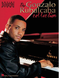 Gonzalo Rubalcaba Collection (noty na klavír)