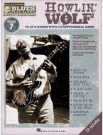 Blues Play-Along 7: Howlin' Wolf (noty na nástroje C, Eb, Bb, basového klíče) (+audio)