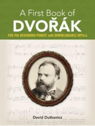 A First Book Of Dvořák (noty na snadný klavír) (+audio)