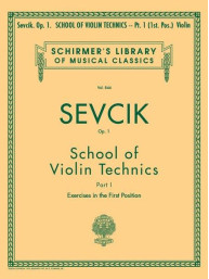 Otakar Ševčík: School of Violin Technics, Op. 1, Book 1 (noty na housle)