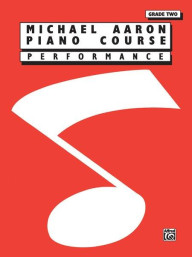 Michael Aaron Piano Course: Performance, Grade 2 (noty na klavír)