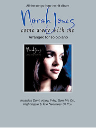Norah Jones: Come Away With Me (noty, sólo klavír)