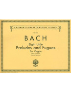 J.S. Bach: 8 Little Preludes And Fugues For Organ (noty na varhany)
