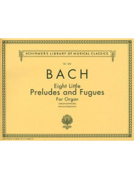 J.S. Bach: 8 Little Preludes And Fugues For Organ (noty na varhany)