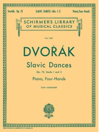 Antonín Dvořák: Slavonic Dances / Slovanské tance Op.72 Books 1 and 2 (noty na čtyřruční klavír)