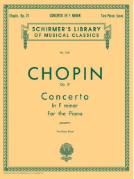 Chopin: Piano Concerto No.2 In F Minor Op.21 (noty na čtyřruční klavír)