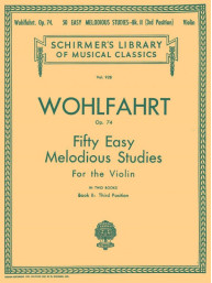 Franz Wohlfahrt: 50 Easy Melodious Studies, Op. 74 - Book 2 (noty na housle)