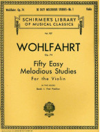 Franz Wohlfahrt: 50 Easy Melodious Studies, Op. 74 - Book 1 (noty na housle)